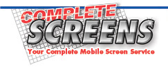 Complete Screens - Your Complete Mobile Screen Service